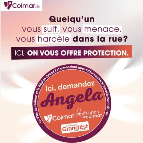 Le dispositif Angela : Des commerces refuges contre le harcèlement de rue à Colmar!